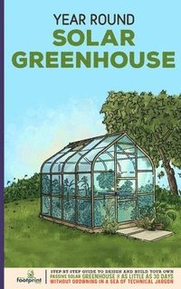 bokomslag Year Round Solar Greenhouse