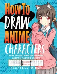 bokomslag How to Draw Anime Characters