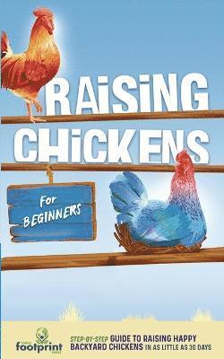 Raising Chickens for Beginners 1