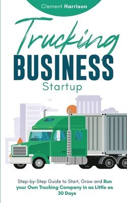 Trucking Business Startup 1