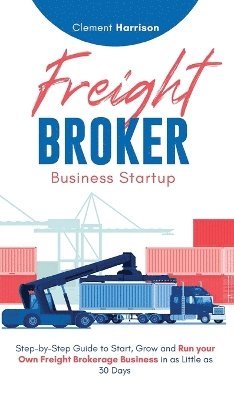 bokomslag Freight Broker Business Startup