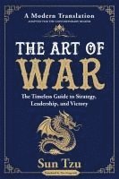 bokomslag The Art of War: The Timeless Guide to Strategy, Leadership, and Victory