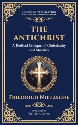 Friedrich Nietzsche - Antichrist, Inbunden
