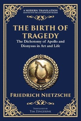 Friedrich Nietzsche - Birth of Tragedy, Häftad