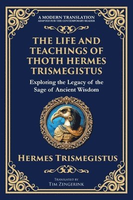 bokomslag Life and Teachings of Thoth Hermes Trismegistus