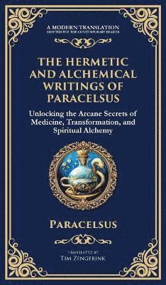 bokomslag Hermetic and Alchemical Writings of Paracelsus