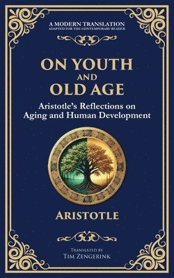 bokomslag On Youth and Old Age