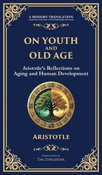 bokomslag On Youth and Old Age