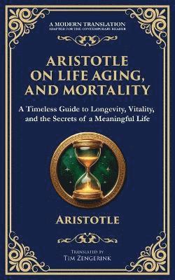 bokomslag Aristotle on Life, Aging, and Mortality