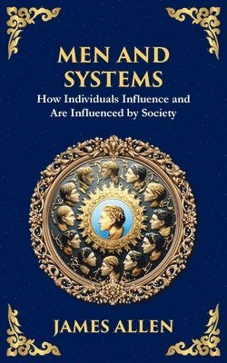 James Allen - Men and Systems, Häftad
