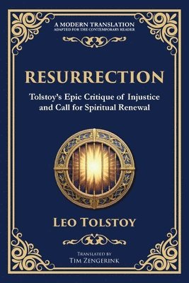 bokomslag Resurrection: A Powerful Story of Guilt, Redemption, and Social Justice