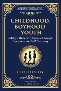bokomslag Childhood, Boyhood, Youth