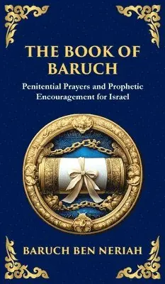 Baruch Ben Neriah - Book of Baruch, Inbunden. Tillgänglighet: Lägg i varukorg