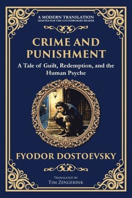 Fyodor Dostoevsky - Crime and Punishment, Häftad