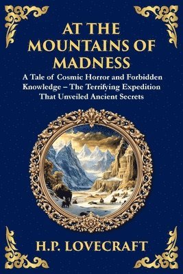H.P Lovecraft - At the Mountains of Madness, Häftad