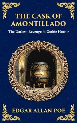 Edgar Allan Poe - Cask of Amontillado, Häftad