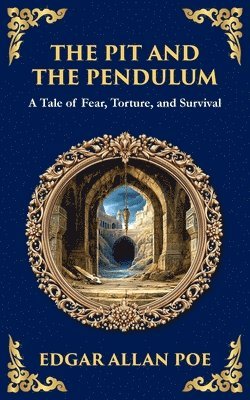 Pit and the Pendulum
