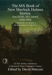 bokomslag The MX Book of New Sherlock Holmes Stories - XXXII