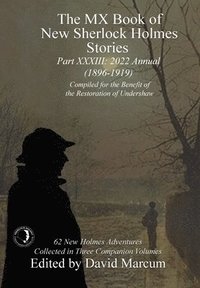 bokomslag The MX Book of New Sherlock Holmes Stories - Part XXXIII