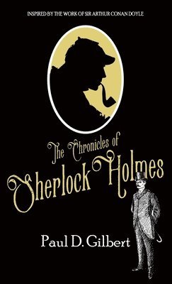 bokomslag The Chronicles of Sherlock Holmes