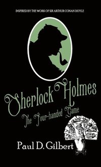 bokomslag Sherlock Holmes The Four-Handed Game