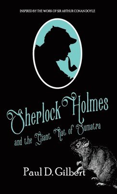 Sherlock Holmes and The Giant Rat of Sumatra 1