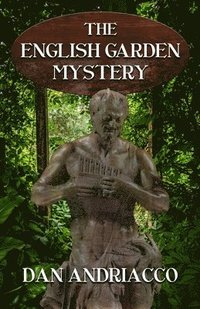 bokomslag The English Garden Mystery (McCabe and Cody Book 11)