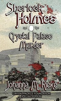 bokomslag Sherlock Holmes and The Crystal Palace Murder