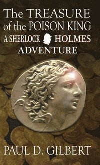 bokomslag Treasure of the Poison King - A Sherlock Holmes Adventure