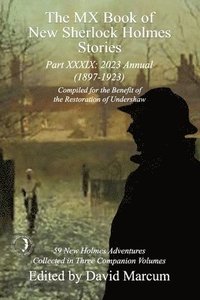 bokomslag The MX Book of New Sherlock Holmes Stories Part XXXIX