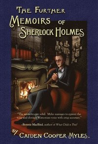 bokomslag The Further Memoirs of Sherlock Holmes