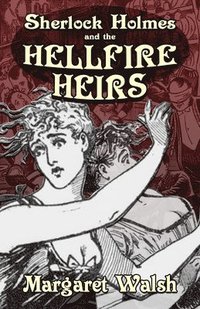 bokomslag Sherlock Holmes and The Hellfire Heirs