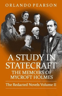 bokomslag A Study In Statecraft