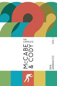 bokomslag The Complete McCabe & Cody - Volume 1