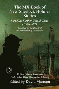 bokomslag The MX Book of New Sherlock Holmes Stories Part XLI