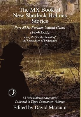 bokomslag The MX Book of New Sherlock Holmes Stories Part XLII