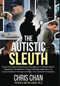 bokomslag The Autistic Sleuth