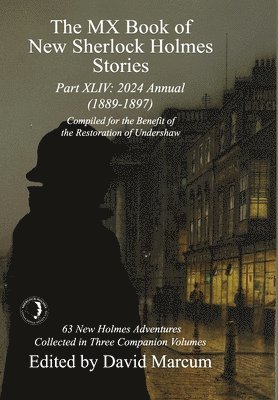 David Marcum - MX Book of New Sherlock Holmes Stories Part XLIV, Inbunden
