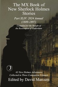 bokomslag The MX Book of New Sherlock Holmes Stories Part XLIV