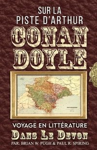 bokomslag Sur La Piste D'Arthur Conan Doyle