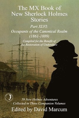 David Marcum - MX Book of New Sherlock Holmes Stories Part XLVI, Häftad