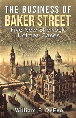 The Business of Baker Street 1