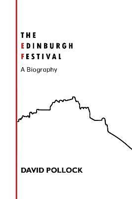 David Pollock - The Edinburgh Festival, Häftad