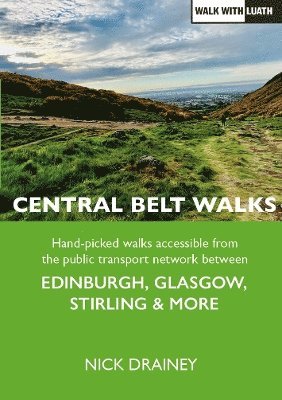 Nick Drainey - Central Belt Walks, Häftad