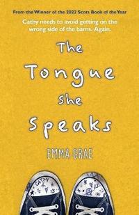 bokomslag The Tongue She Speaks