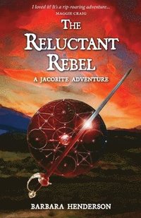 bokomslag The Reluctant Rebel