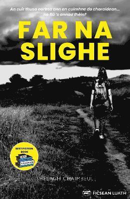 Shelagh Chaimbeul - Far na Slighe, Häftad
