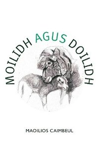 bokomslag Moilidh agus Doilidh