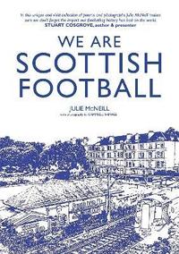 bokomslag We Are Scottish Football