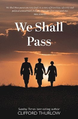 Clifford Thurlow - We Shall Pass, Häftad